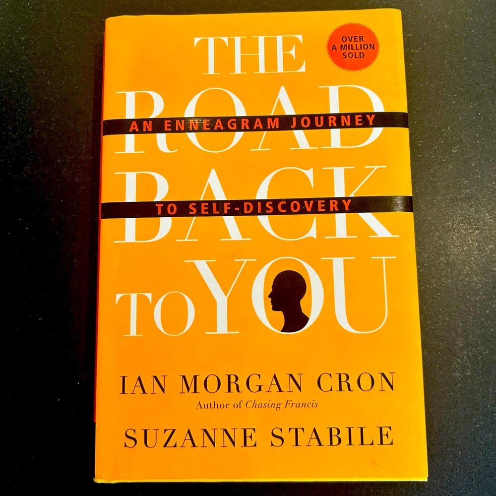 “The Road Back to You” book. An Enneagram Journey to Self Discovery